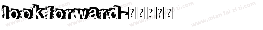 look forward字体转换